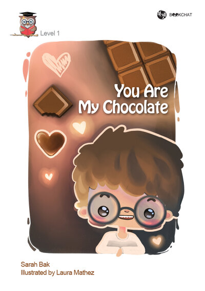 You Are My Chocolate Cover